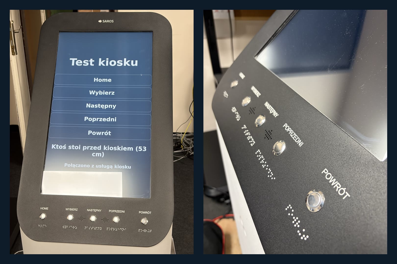 Ekran Test kiosku z przyciskami Home, Wybierz, Następny, Poprzedni, Powrót i komunikatem Ktoś stoi przed kioskiem 53 cm oraz zbliżenie metalowych przycisków z opisami w alfabecie Braille’a